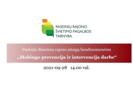 Paskaita Raseinių rajono įstaigų bendruomenėms „Mobingo prevencija ir intervencija darbe“