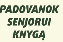 Padovanok senjorui knygą