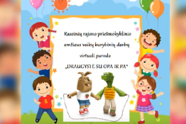 Priešmokyklinukų draugystė su OPA ir PA