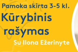 Kūrybinio rašymo pamoka su Ilona Ežerinyte