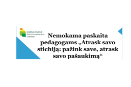 Nemokama paskaita pedagogams „Atrask savo stichiją: pažink save, atrask savo pašaukimąˇ