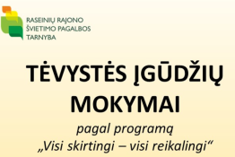 Tėvystės įgūdžių mokymai pagal programą "Visi skirtingi - visi reikalingi"