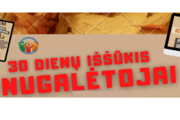 Raseinių rajono švietimo pagalbos tarnybos Atviro jaunimo centro skelbtas konkursas „30 dienų iššūkis“ baigėsi